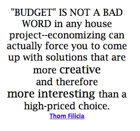 Quote by Thom Filicia